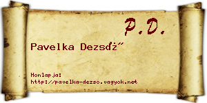 Pavelka Dezső névjegykártya